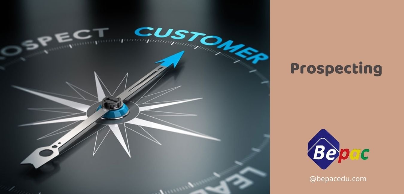 Prospecting (Find your customer)