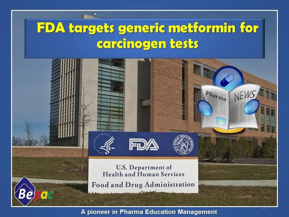 FDA targets generic metformin for carcinogen tests